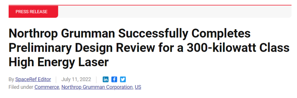 Northrop Grumman Successfully Completes Preliminary Design Review for a 300-kilowatt Class High Energy Laser
